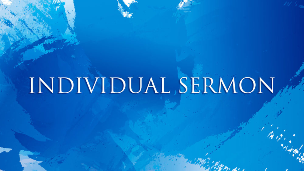 Individual Sermons