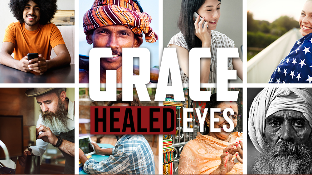 Grace-Healed Eyes