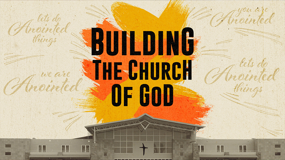 Building the Church of God Image